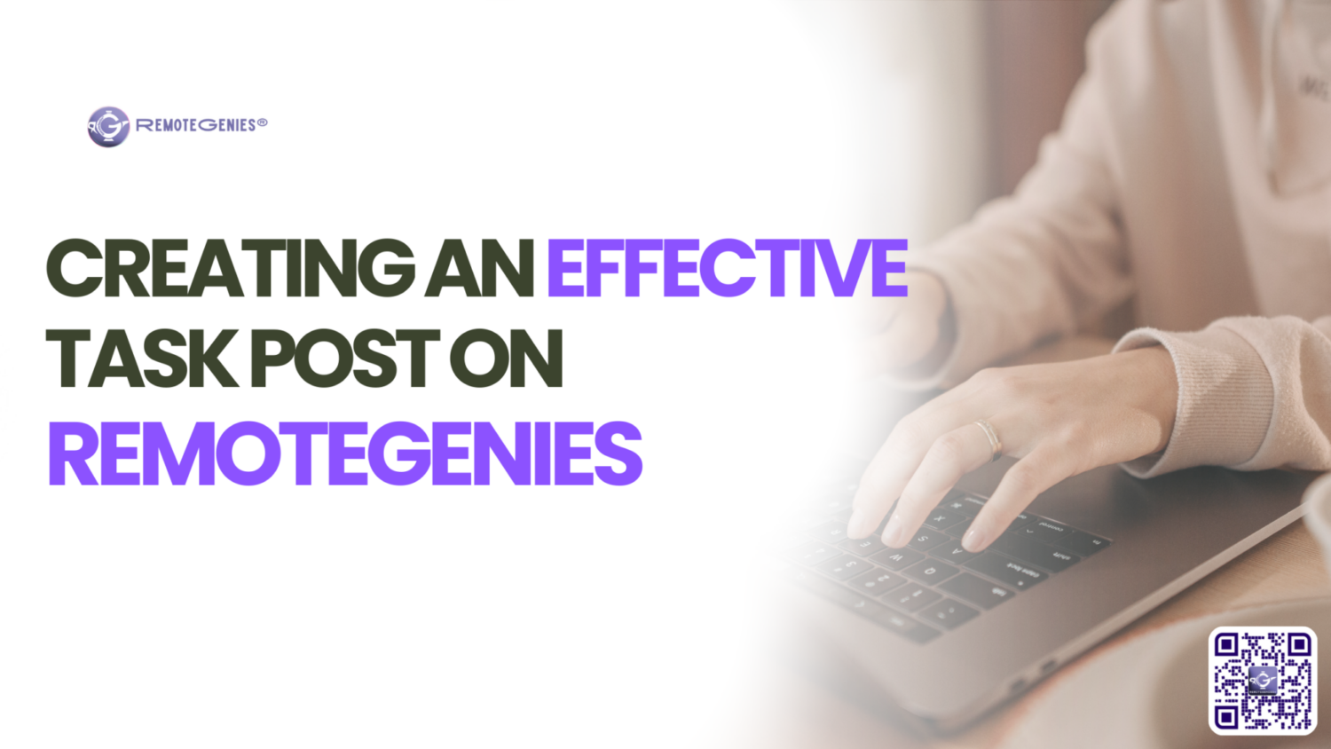 How to Write a Compelling Task Post on RemoteGenies to Attract Top-Tier Filipino Freelancers