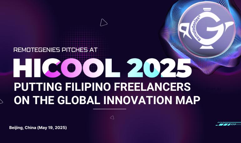 RemoteGenies Advances to HICOOL 2025 Global Summit, Showcasing the Future of Filipino Freelance Talent