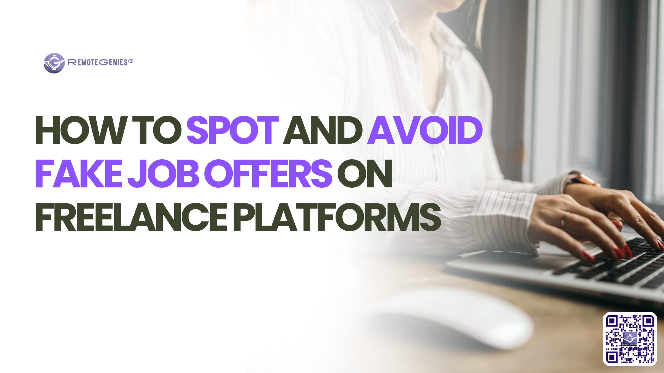 How to Spot and Avoid Fake Job Offers on Freelance Platforms